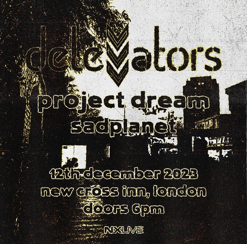 First show at <a href="/NewCrossInn/">New Cross Inn</a> 
 newcrosslive.com/events/delevat…