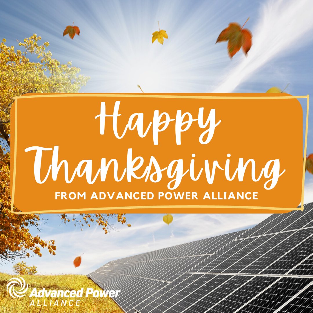 #HappyThanksgiving from Advanced Power Alliance!