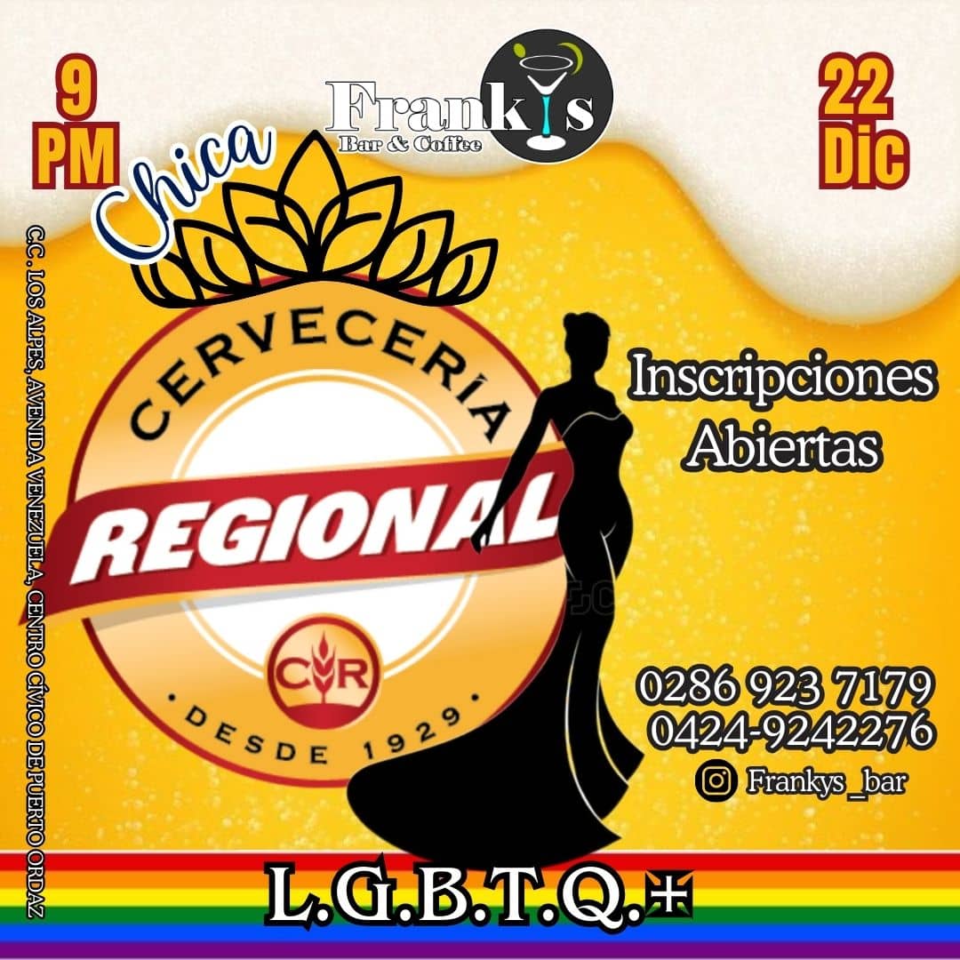 Abiertas las Inscripciones para elegir la 1era CHICA 🤴 REGIONAL de FRANKY'S BAR. 🍺 

Quieres ser tu? 🍭
Ven e inscribete,  es totalmente gratis.🍒 

Te esperamos....... 

📍SOMOS TU PUNTO DE ENCUENTRO Y DIVERSIÓN EN PUERTO ORDAZ! 📍 

Síguenos: <a href="/frankys_bar/">Frankys Bar</a>
