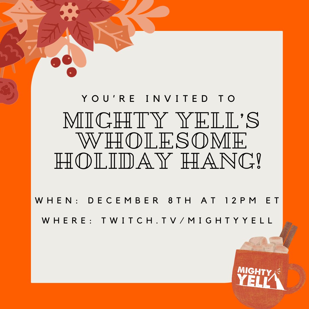 MightyYell's tweet photo. Break out your #coziest sweater and grab your favourite warm drink because you're invited to...
☃️❄️ Mighty Yell's WHOLESOME #HOLIDAY HANG ❄️☃️
Join the Mighty Yell team on December 8th at 12:00 PM ET over on https://t.co/SJxtSteDr7 as we hang out and play #Jackbox! https://t.co/IKhTTVpWAQ