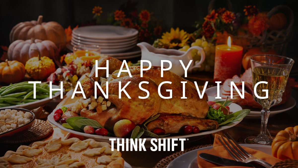 ThinkShiftInc's tweet image. Happy Thanksgiving! 🦃 

Wishing all our American clients, partners and team members a safe and happy holiday.
