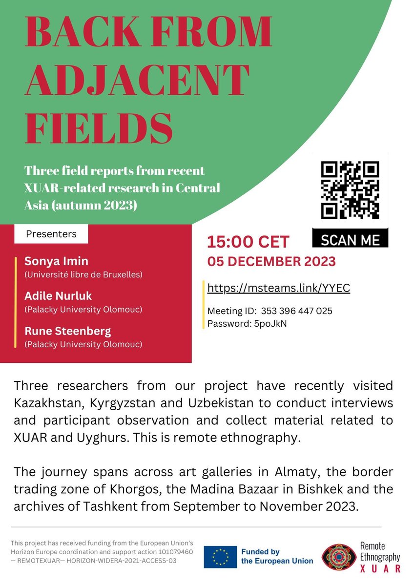 3⃣ #RemoteXuar researchers 3⃣ countries 3⃣ months: join our upcoming Inner #Asia #Colloquium to discuss the recent fieldwork experience of Sonya Imin, Adile Nurluk, and Rune Steenberg. On 5 December at 🕒 pm: msteams.link/YYEC (see ID and password below) @EASt_ULB @FF_UP