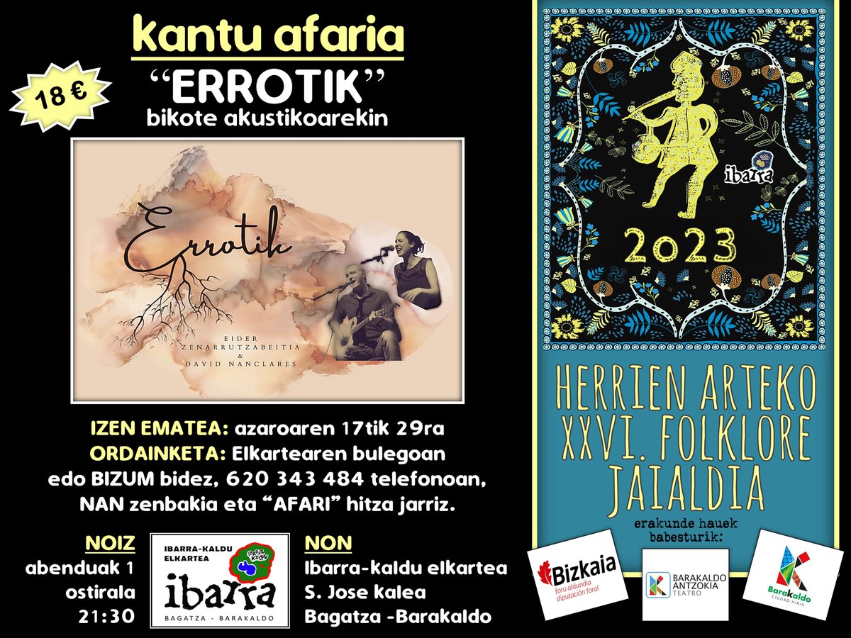 ibarrakaldu's tweet photo. Herrien arteko 26. Folklore jaialdiaren hirugarren ekitaldia. Kantu afaria "ERROTIK" bikote akustikoa.  Eider Zenarrutzabeitia eta David Nanclares.
#hafj #ha26fj #hafjXXVI #KantuAfaria #ErrotikBikotea https://t.co/GtKgEpuZ6f