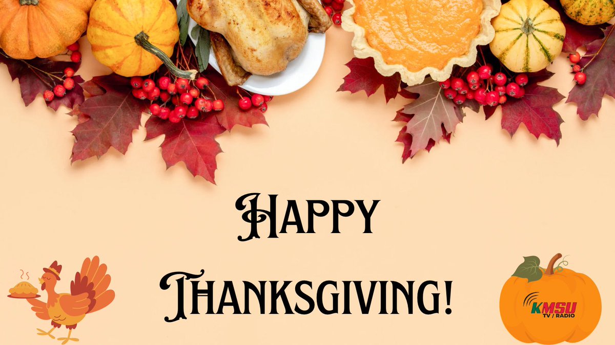 kmsutvradio's tweet photo. Consume all of the turkey on this special day!

Happy Thanksgiving from KMSU! https://t.co/8Fmk3ddrJ0