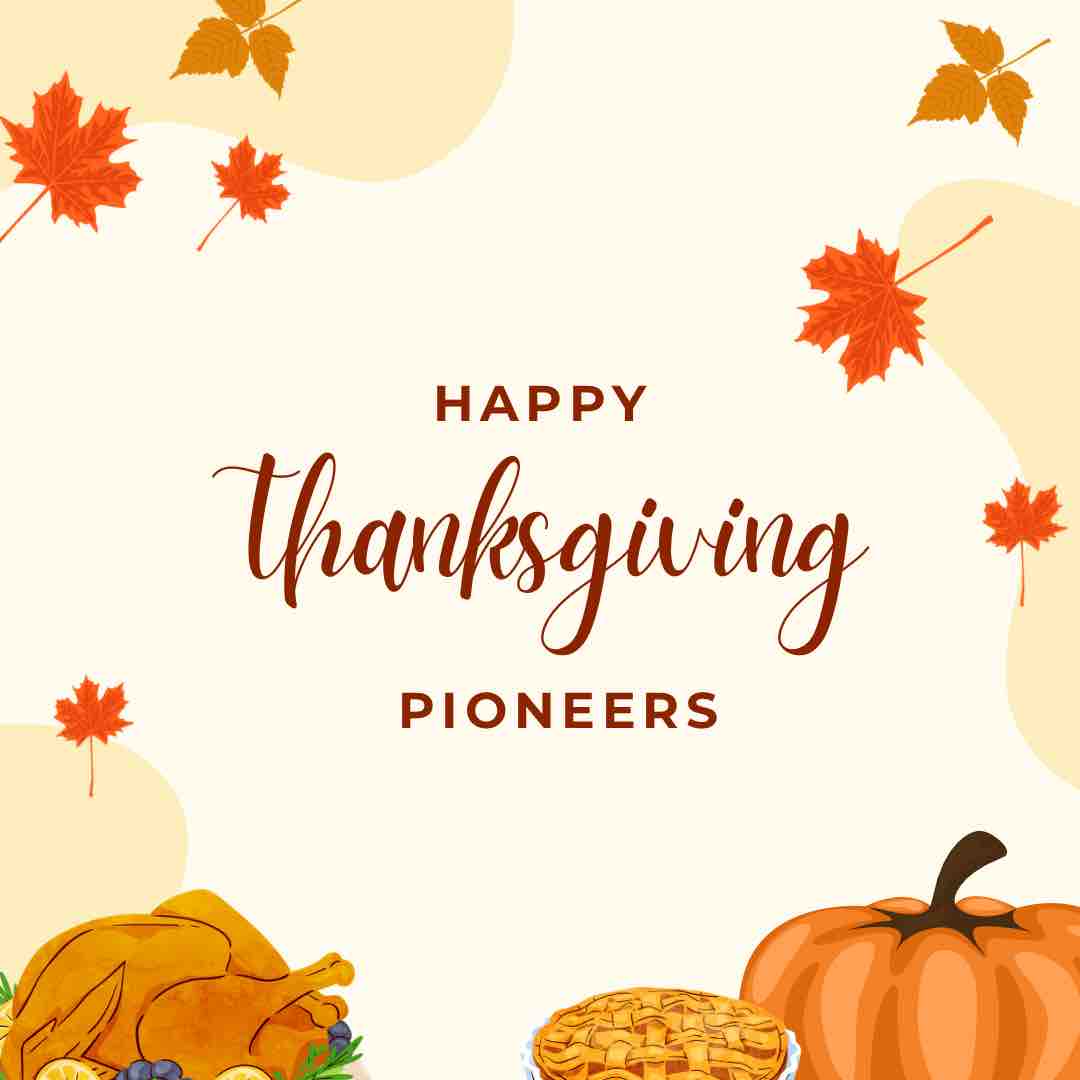 Happy Thanksgiving Pioneers! 🍁🍴#twucob
