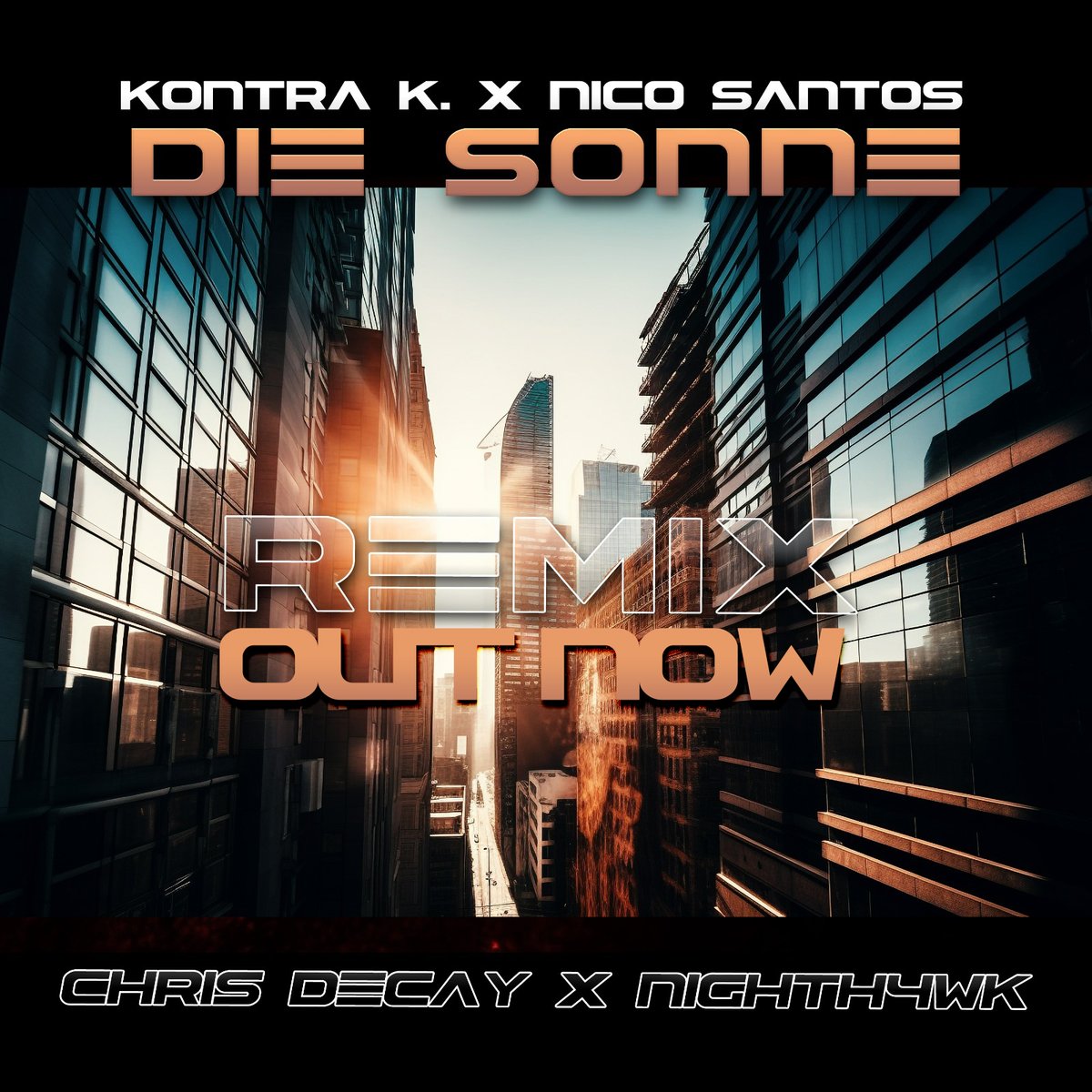 nighthawk177's tweet photo. Neuer Remix! Out now!

Kontra K. feat. Santos - Die Sonne
(Chris Decay x Nighth4wk Remix)

Stream auf Youtube!
https://t.co/BbTid51huR

inkl. Downloadlink!

#chrisdecay #nighth4wk #remix #kontra_k #kontrak #nicos #nucosantos #nicos #santos #diesonne #hypetechno #techno #edm https://t.co/tjx33qyEFY