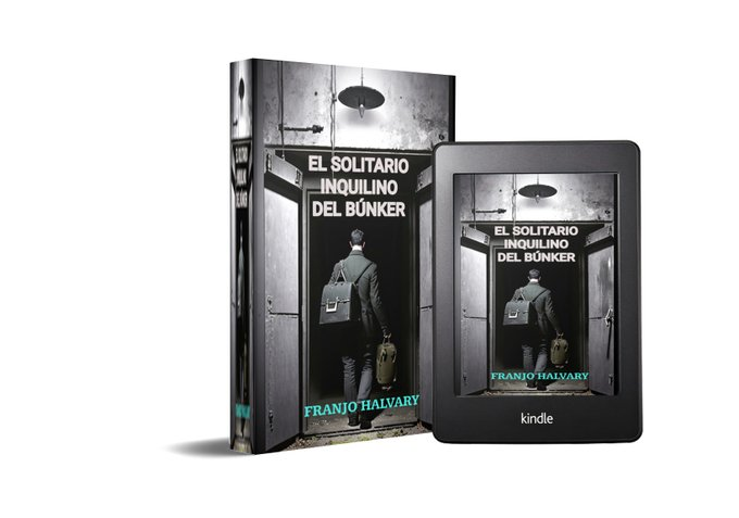 zaidacastillo51's tweet photo. “El solitario inquilino del búnker” Una novela de Franjo Halvary ¡Ya a la venta en Amazon! https://t.co/6AX1ydirVE https://t.co/RNOplFeex5 #FranjoHalvary #elsolitario #inquilino #búnker #novela #superviviente #cienciaficción #apocaliptico #misterio #extraterrestres @FranLaviada https://t.co/KL7yCczYGw