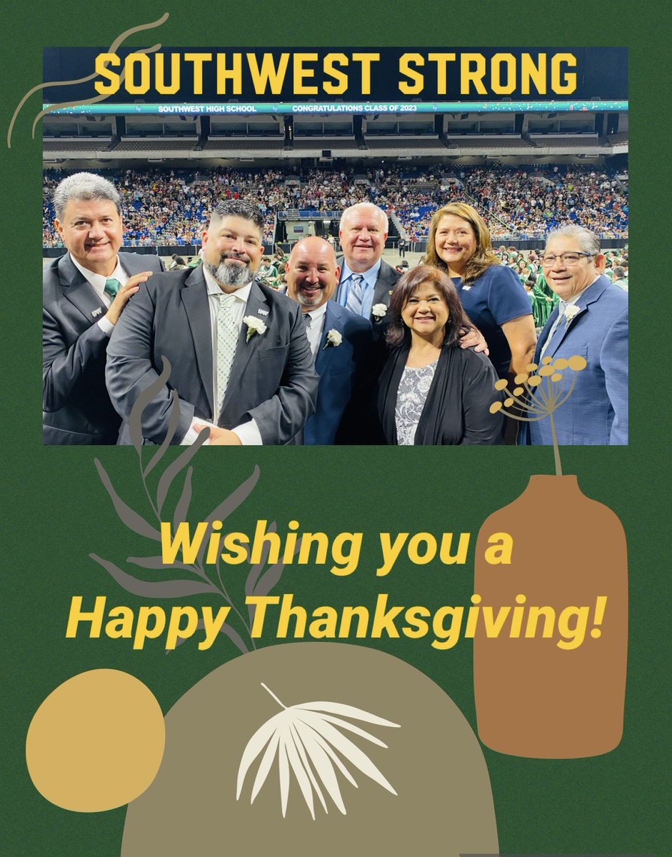 Southwest ISD Board of Trustees wishing you a blessed and Happy Thanksgiving. #swisd
#destinationswisd #southweststrong #bernalcarrillosullivan