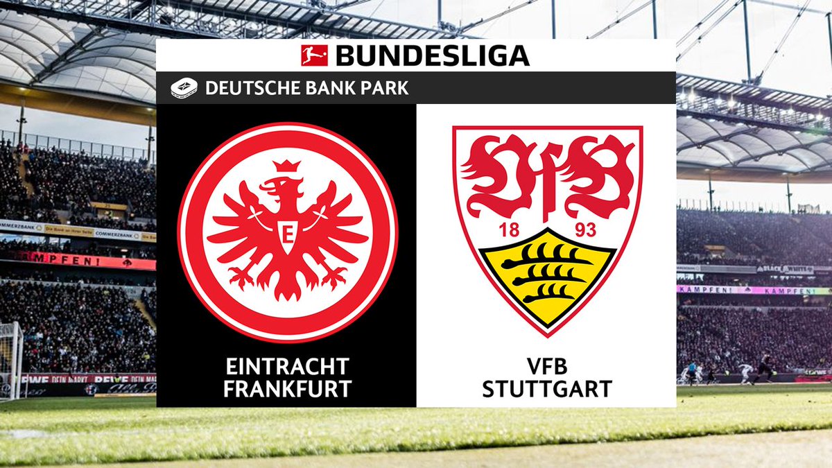 Full Match: Frankfurt vs Stuttgart