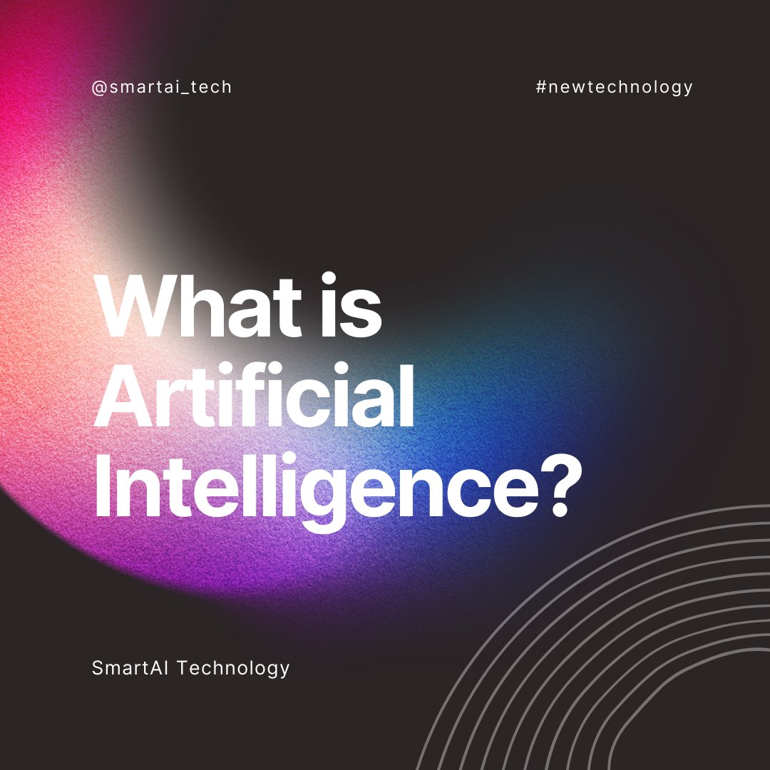 SmartAI_Tech's tweet image. What is Artificial Intelligence, the driving technology behind our sophisticated digital era today?