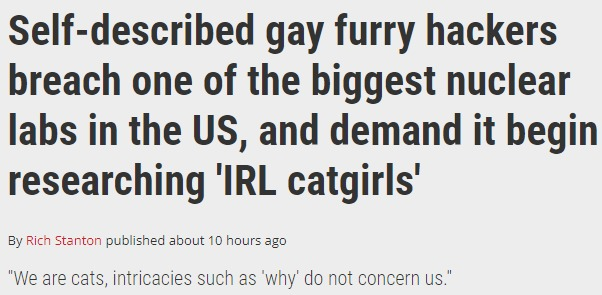 Gay furry hackers' breach nuclear lab, demand it create catgirls