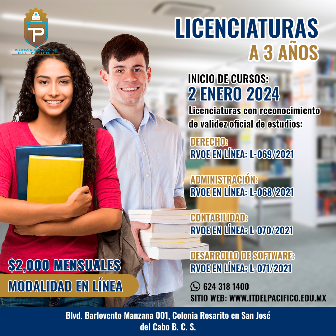 Estudia una 𝗟𝗶𝗰𝗲𝗻𝗰𝗶𝗮𝘁𝘂𝗿𝗮 𝗲𝗻 𝗟𝗶́𝗻𝗲𝗮 con las opciones que el 𝗜𝗻𝘀𝘁𝗶𝘁𝘂𝘁𝗼 𝗧𝗲𝗰𝗻𝗼𝗹𝗼́𝗴𝗶𝗰𝗼 𝗱𝗲𝗹 𝗣𝗮𝗰𝗶́𝗳𝗶𝗰𝗼 te ofrece.
📅𝗜𝗻𝗶𝗰𝗶𝗮𝗺𝗼𝘀 𝗰𝗹𝗮𝘀𝗲𝘀 𝗲𝗹 𝟬𝟮 𝗱𝗲 𝗲𝗻𝗲𝗿𝗼 𝟮𝟬𝟮𝟰

#LosCabos #Licenciatura #BCSmx #Universidad