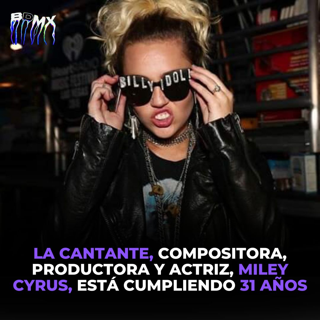 blackdog_mx's tweet photo. Hoy @MileyCyrus está cumpliendo 31 años🥳

#MileyCyrus #HBD #HBDMileyCyrus https://t.co/tVlQ87QPQE