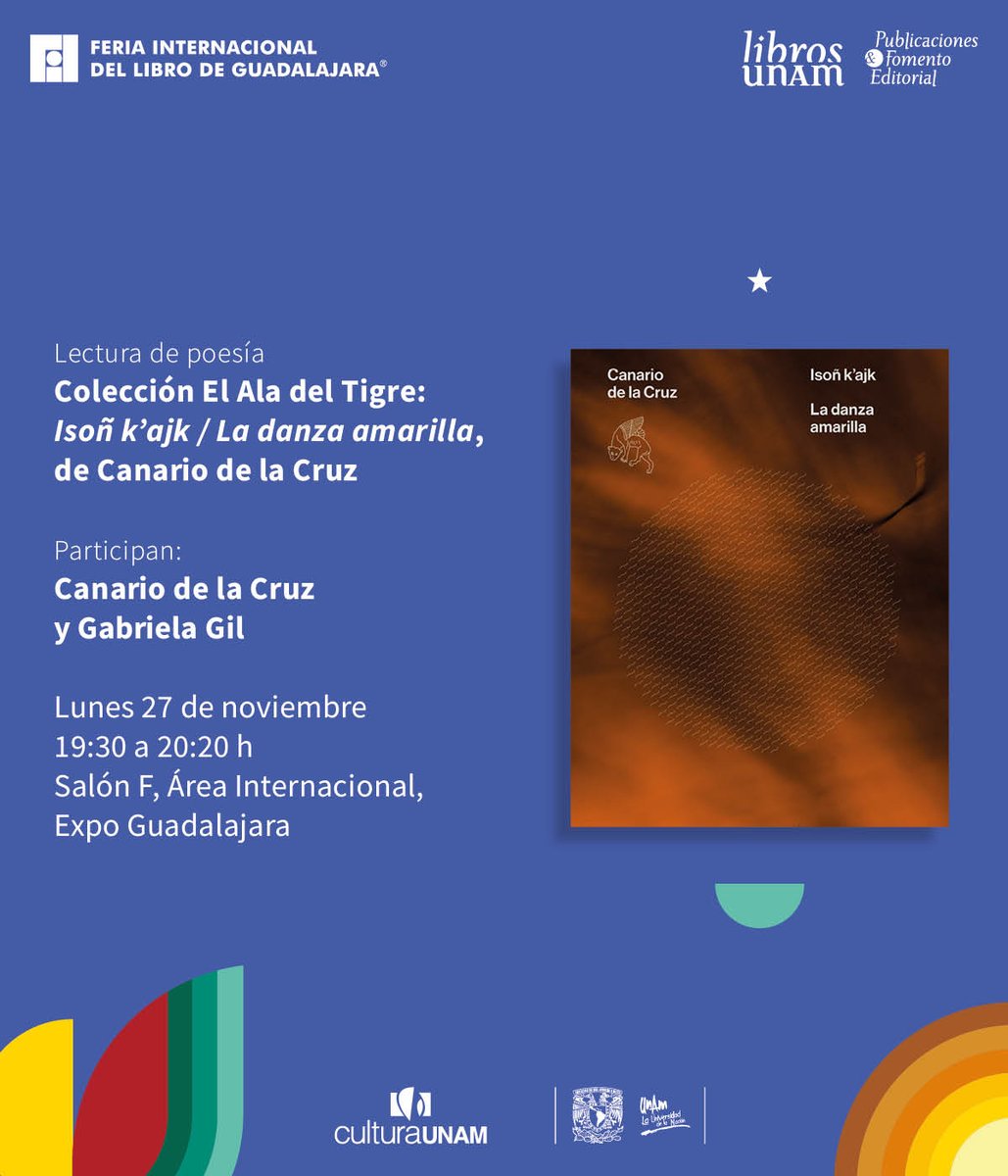 librosunam's tweet photo. 🗣️En la @FILGuadalajara conversaremos sobre la importancia de las lenguas y los pueblos originarios, su historia y cosmovisión. También la poesía de Canario de la Cruz resonará en este encuentro literario.🤓
@tajeewdr @adepinedafranco @luismanuelamado @mx_gabriela @SocorroVenegas https://t.co/YTDSO3wLCs