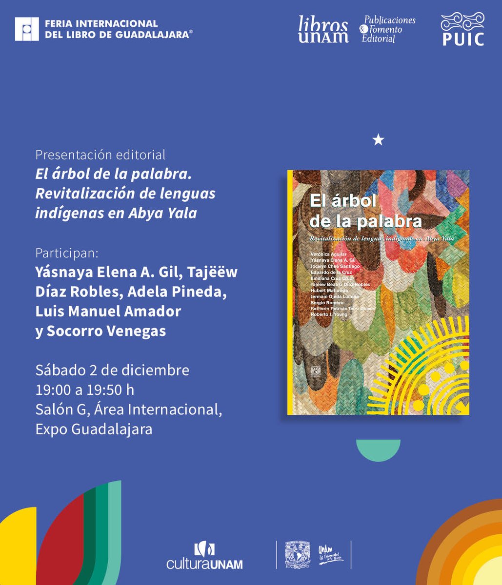 librosunam's tweet photo. 🗣️En la @FILGuadalajara conversaremos sobre la importancia de las lenguas y los pueblos originarios, su historia y cosmovisión. También la poesía de Canario de la Cruz resonará en este encuentro literario.🤓
@tajeewdr @adepinedafranco @luismanuelamado @mx_gabriela @SocorroVenegas https://t.co/YTDSO3wLCs