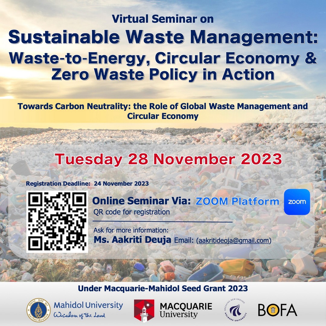You are warmly invited to join an international online seminar hosted by Macquarie  University and Mahidol University:

Sustainable Waste Management: Waste-to-Energy, Circular Economy &amp; Zero Waste Policy in Action

28 November 5.30-8:30pm

Register: forms.gle/cmXnex4462L9Qw…