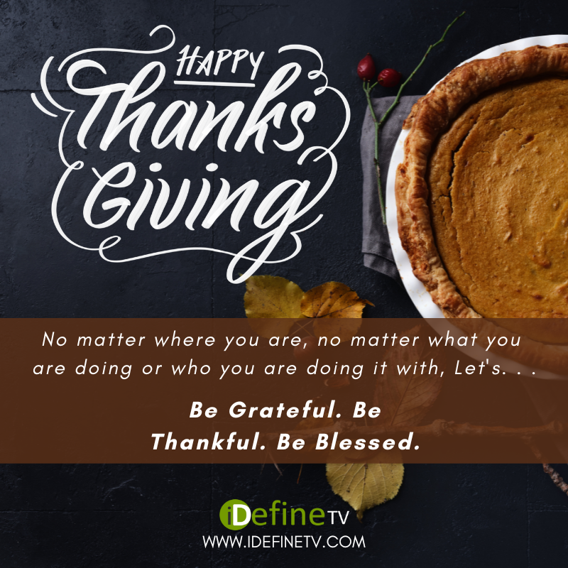 iDefineTV's tweet photo. #HappyThanksgiving everyone! Enjoy this day to the fullest! There's a lot to be thankful: day in and day out. Remember to expand your Spotlight into the new year with this Black Friday Opportunity.

Check out the Spotlight Starter Suite
https://t.co/0gqJGopW36 https://t.co/e3tEMTFUj8