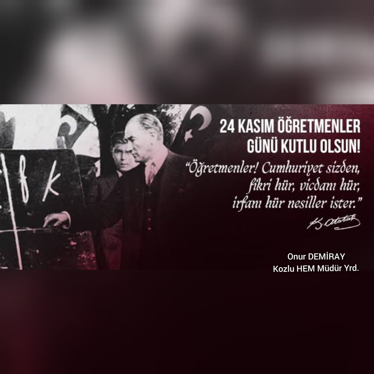 nrdmry67's tweet photo. Başta Başöğretmen Ulu Önder Mustafa Kemal Atatürk olmak üzere, şehit düşmüş öğretmenlerimiz, bu dünyadan ahirete intikal etmiş tüm öğretmenlerimizi rahmetle ve özlemle anıyorum🙏İyi ki öğretmenim diyorum https://t.co/mtFF0lTrSz