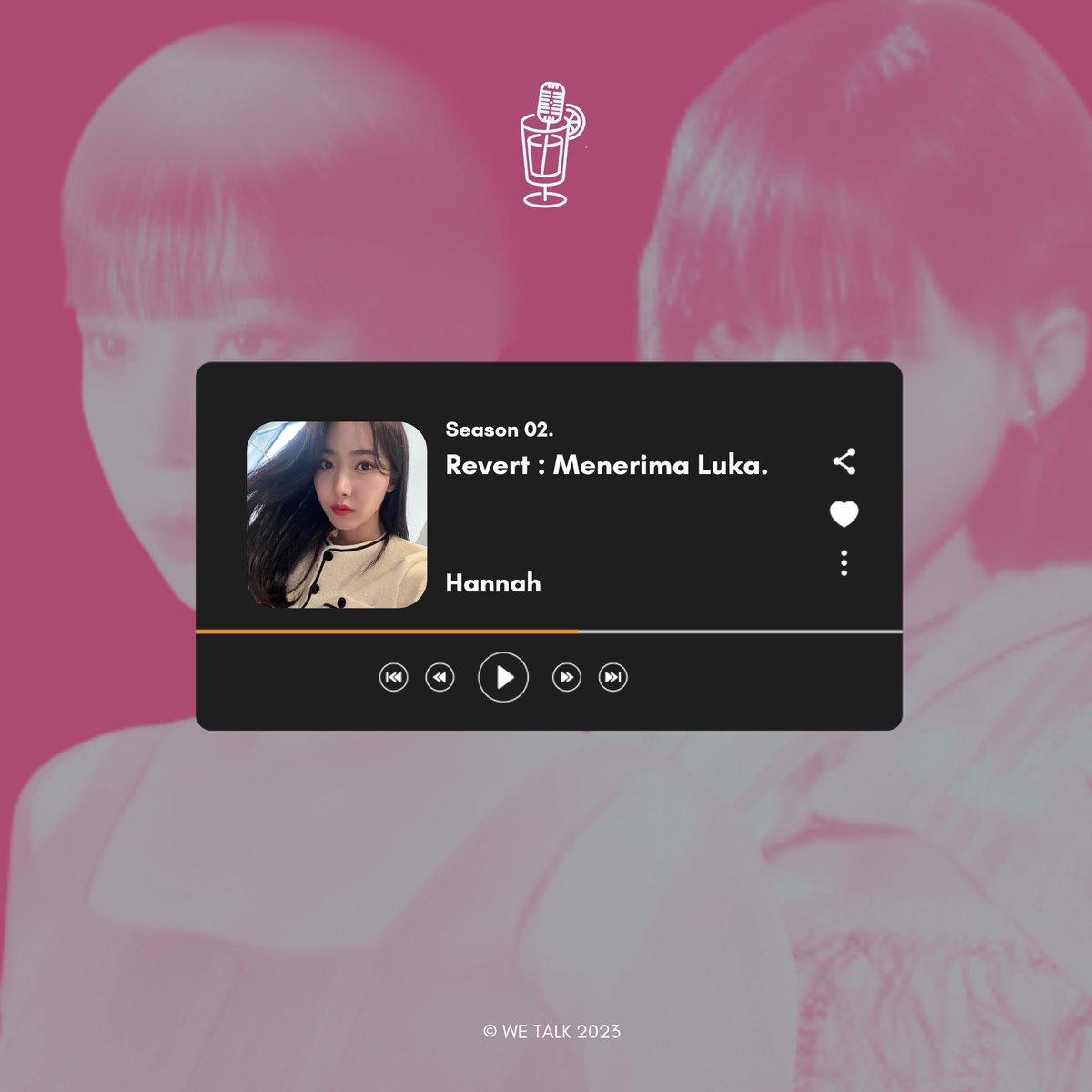 ㅤㅤ

𝗪𝗘 𝗧𝗔𝗟𝗞 𝗣𝗢𝗗𝗖𝗔𝗦𝗧
𝗦𝗘𝗔𝗦𝗢𝗡 𝗢𝟮 𝗘𝗣𝗦 𝟯𝟭
𝚁𝚎𝚟𝚎𝚛𝚝: 𝙼𝚎𝚗𝚎𝚛𝚒𝚖𝚊 𝙻𝚞𝚔𝚊.

ㅤㅤ