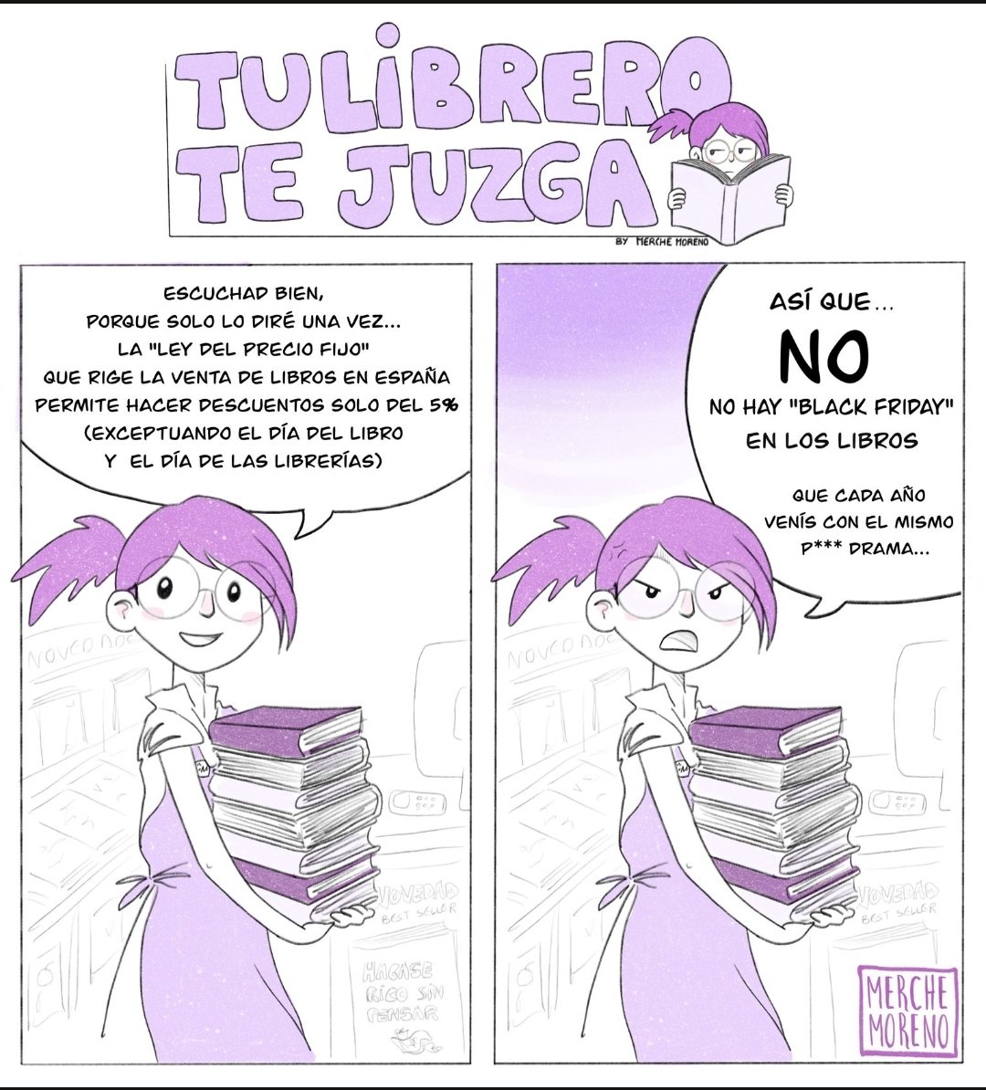 Merche_Moreno's tweet photo. El "Black Friday" en las librerías... #eldiadelamarmota #cadaañoigual #librerias #libreros #humorlibrero #caraalpublico #comercio #blackfriday #campañanavideña #tulibrerotejuzga #comic #webcomic #tirascomicas #libros #lovebooks #instabook #books https://t.co/ZaYqzLAEZu