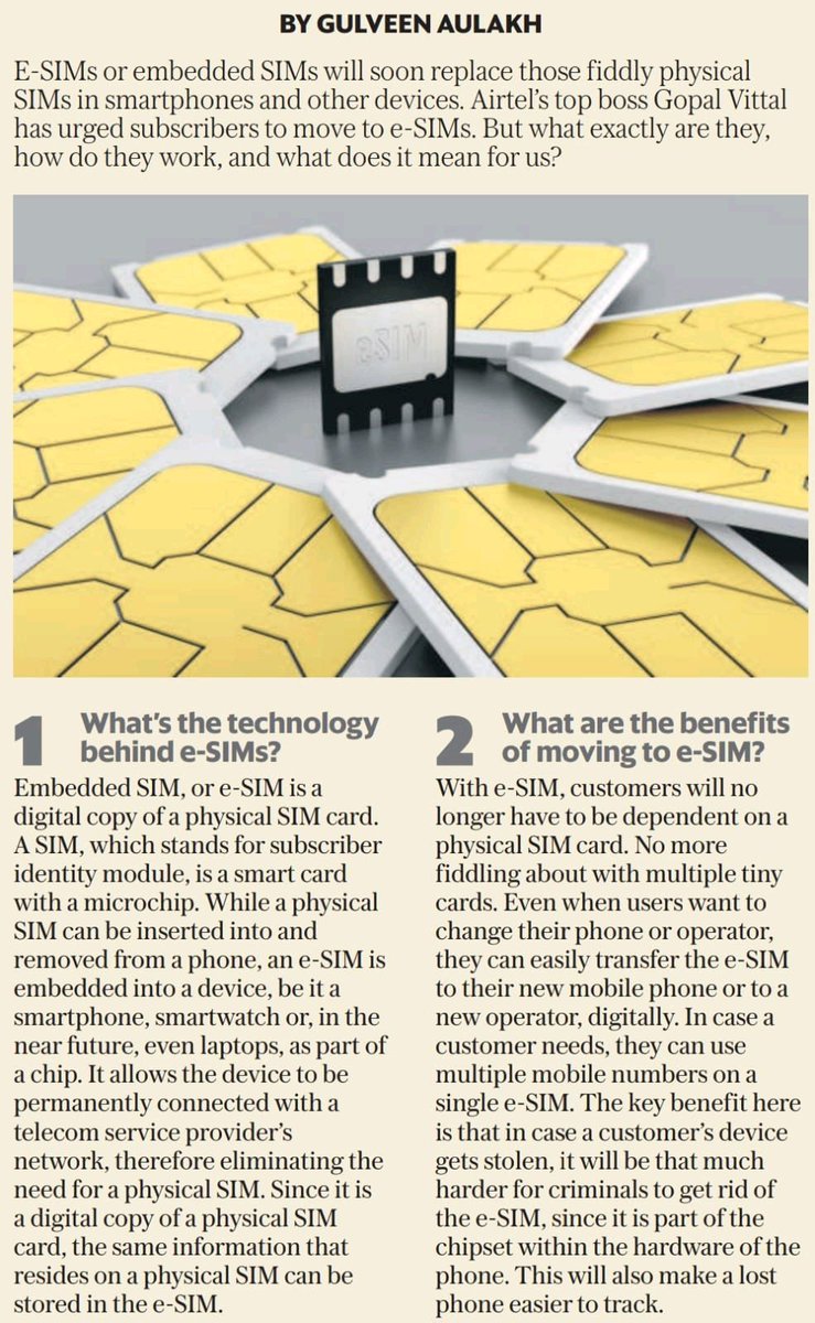 Embedded Subscriber Information Module (e-SIM) saves space in the handset, is easier to update, offers better security and offers seamless connectivity across your devices. When are you switching to it? (Mint) #thecuratednews
