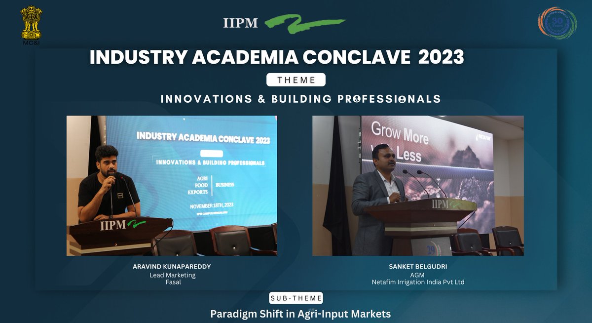 iipm_bangalore's tweet image. #IIPMB was delighted to host the panel discussion with Mr. Sai Aravind Kunapareddy ( Lead marketing ) #Fasal, Mr. Sanket Belgudri  ( AGM ) #Netafim, Mr. Arup Kumar Batabyal ( AGM ) #Rallis India Ltd, Mr. Vinay S ( AGM ) #Coromandel, at the Industry Academia Concalve 2023,