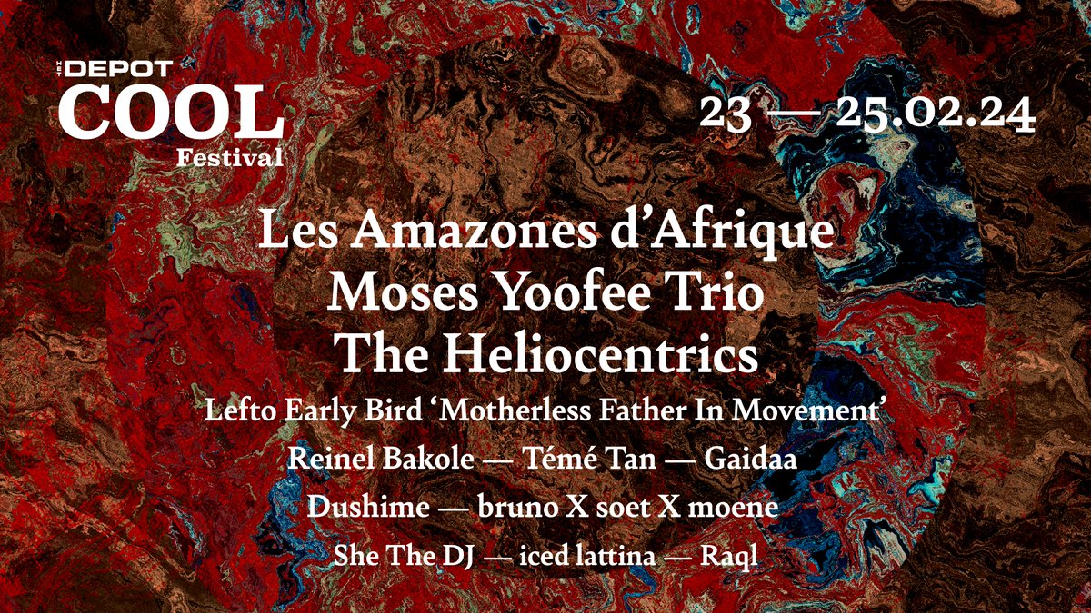 COOL Festival 2024 unveils its full line-up!

Experience the ultimate blend of funk, soul, afrobeat, jazz and hiphop. Immerse yourself in a 3-day celebration featuring sizzling live performances and DJ sets.

Early bird tickets can be purchased now at coolfestival.be.