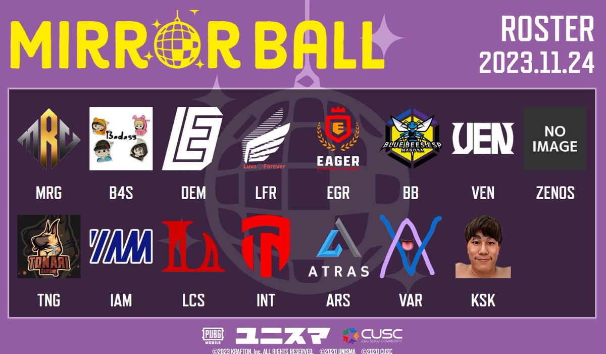 PubgmUnisma's tweet photo. 🪩Mirror Ball Scrim🪩
2023.11.24 (Fri) 21:00~ 4Rounds
#PMMB ROSTER
🗺MAP配信URL:https://t.co/R4NGZujcHY
ご参加ありがとうございます。
現在、観戦表示バグがあるため見づらい部分もあるかと思いますが、ご了承くださいませ。
#PUBG_MOBILE #ユニスマ https://t.co/xi9byCCJ0P
