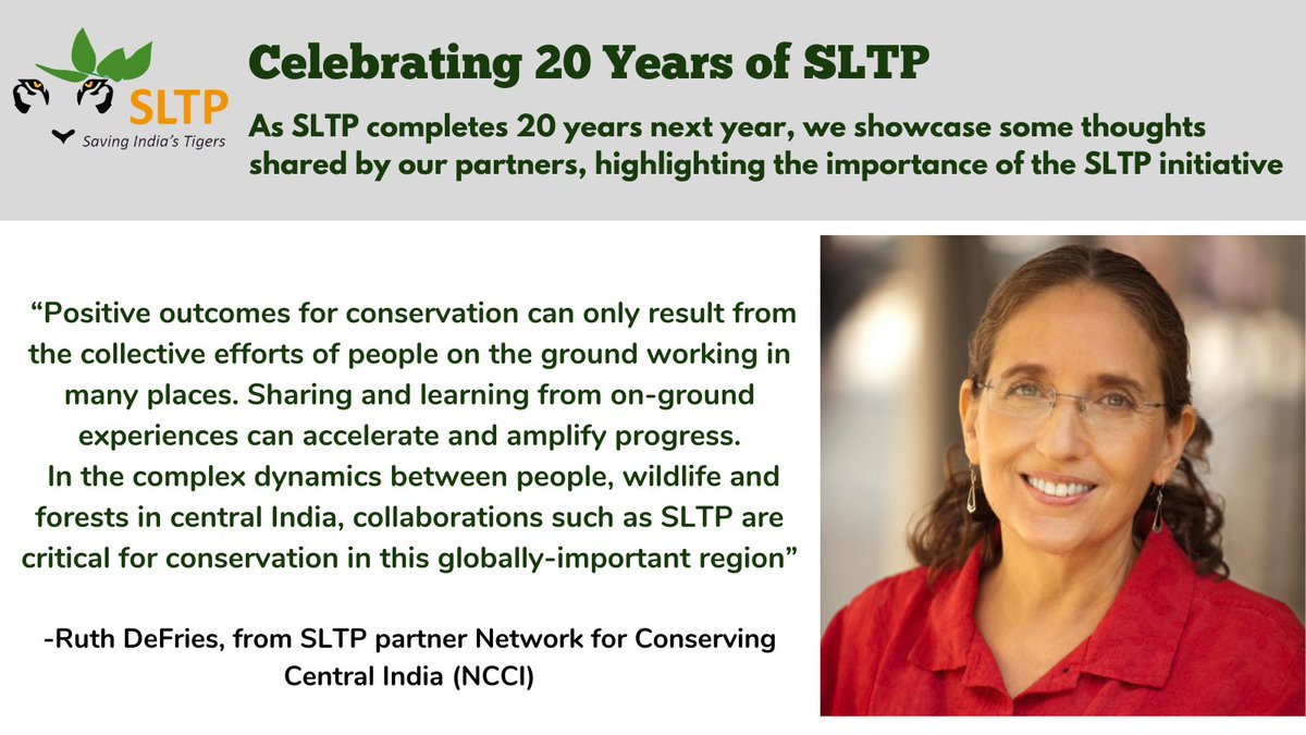 Celebrating 20 years of the Satpuda Landscape Tiger Partnership: Our partners share their thoughts about this initiative. This week in this series, we hear from Ruth DeFries from SLTP partner @Conserving_CI