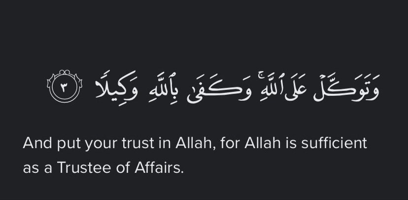 And put your trust in Allah.