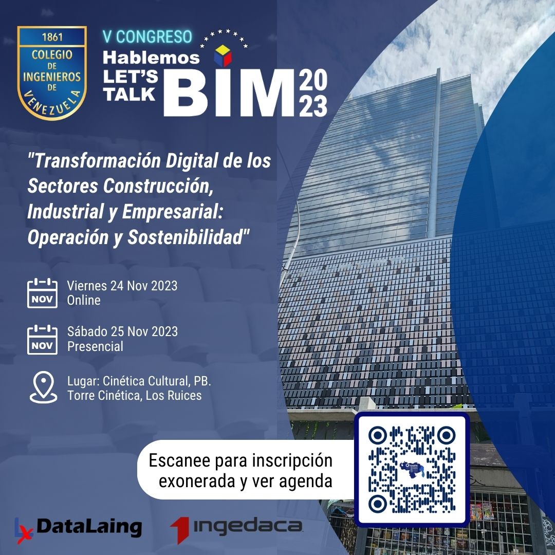 Lugar del V Congreso #HablemosBIM 2023 en modalidad presencial (25 11 2023): Auditórium Cinética Cultural, Torre Cinética, ubicado entre la Calle B y la avenida Francisco de Miranda en Los Ruices

Recordar: para el evento presencial del sabado 25-11-2023, favor llevar pase