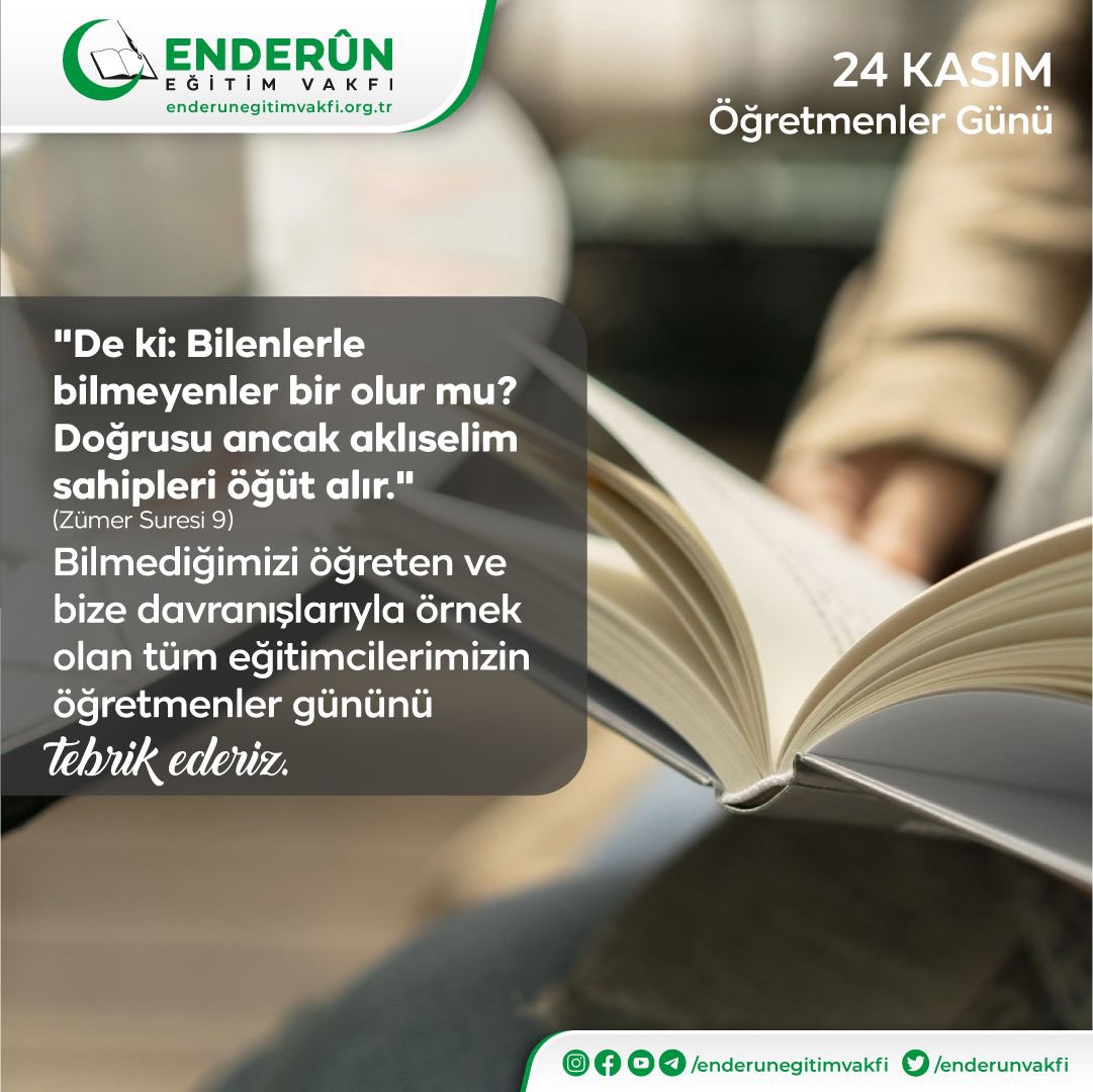 ZekiSoyak's tweet photo. "De ki: Bilenlerle bilmeyenler bir olur mu? Doğrusu ancak aklıselim sahipleri öğüt alır." (Zümer Suresi 9)
Bilmediğimizi öğreten ve bize davranışlarıyla örnek olan tüm eğitimcilerimizin öğretmenler gününü tebrik ederiz.
#EnderunEğitimVakfı
#24KasımÖğretmenlerGünü https://t.co/kyLiauNUKR