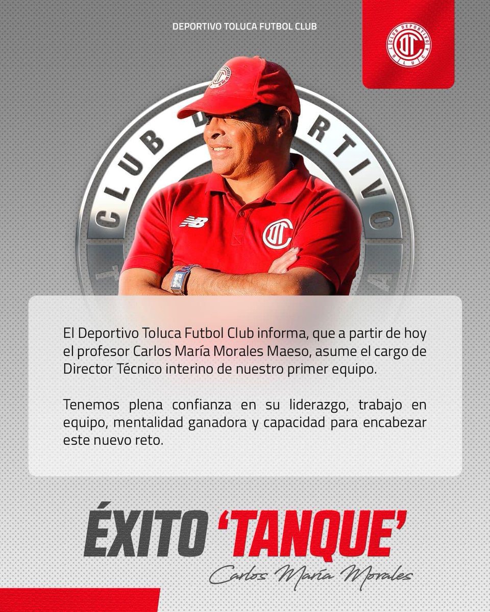 OFICIAL.

Carlos María Morales es nuevo Director Técnico interino de Deportivo Toluca FC.