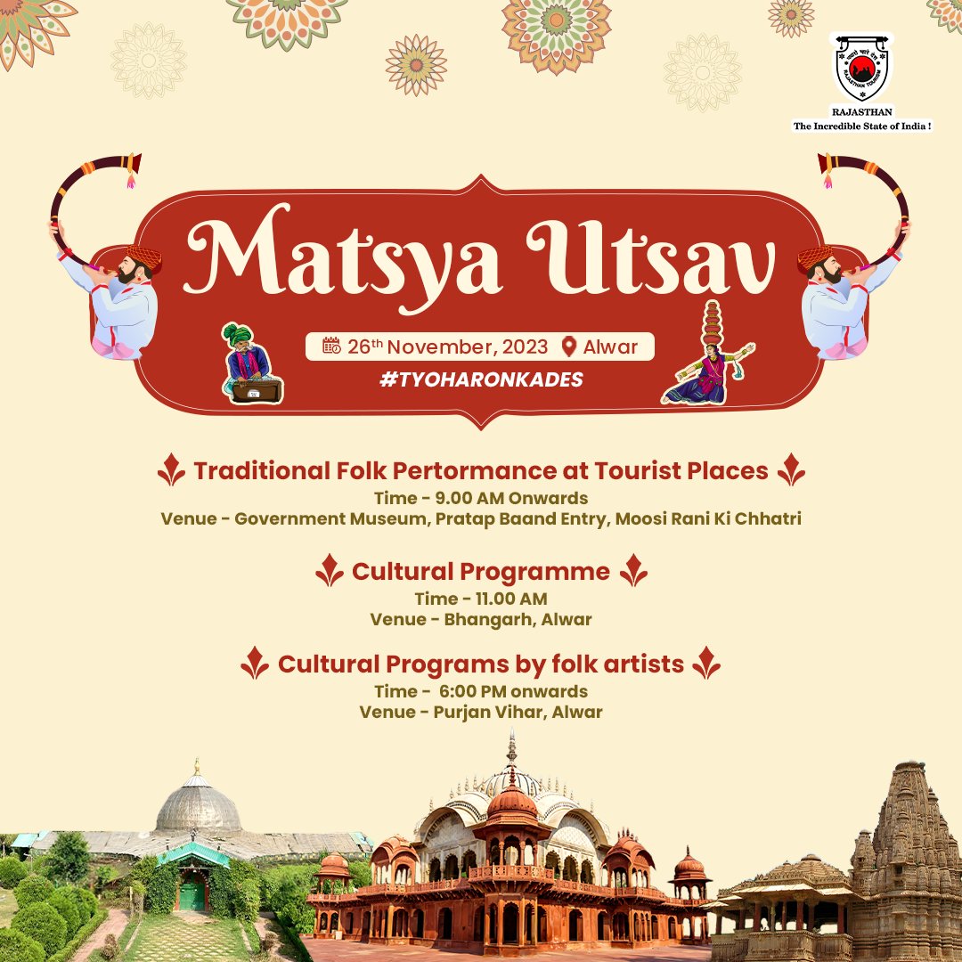 my_rajasthan's tweet photo. Dive into an extraordinary cultural experience at the Matsya Utsav on November 26, 2023, in Alwar! Follow the program schedule for a day filled with enchanting moments. 

#TyoharonKaDes #MatsyaUtsav #Alwar #ExploreRajasthan #TravelRajasthan #RajasthanTourism #Rajasthan https://t.co/H3ZNx6lt0c