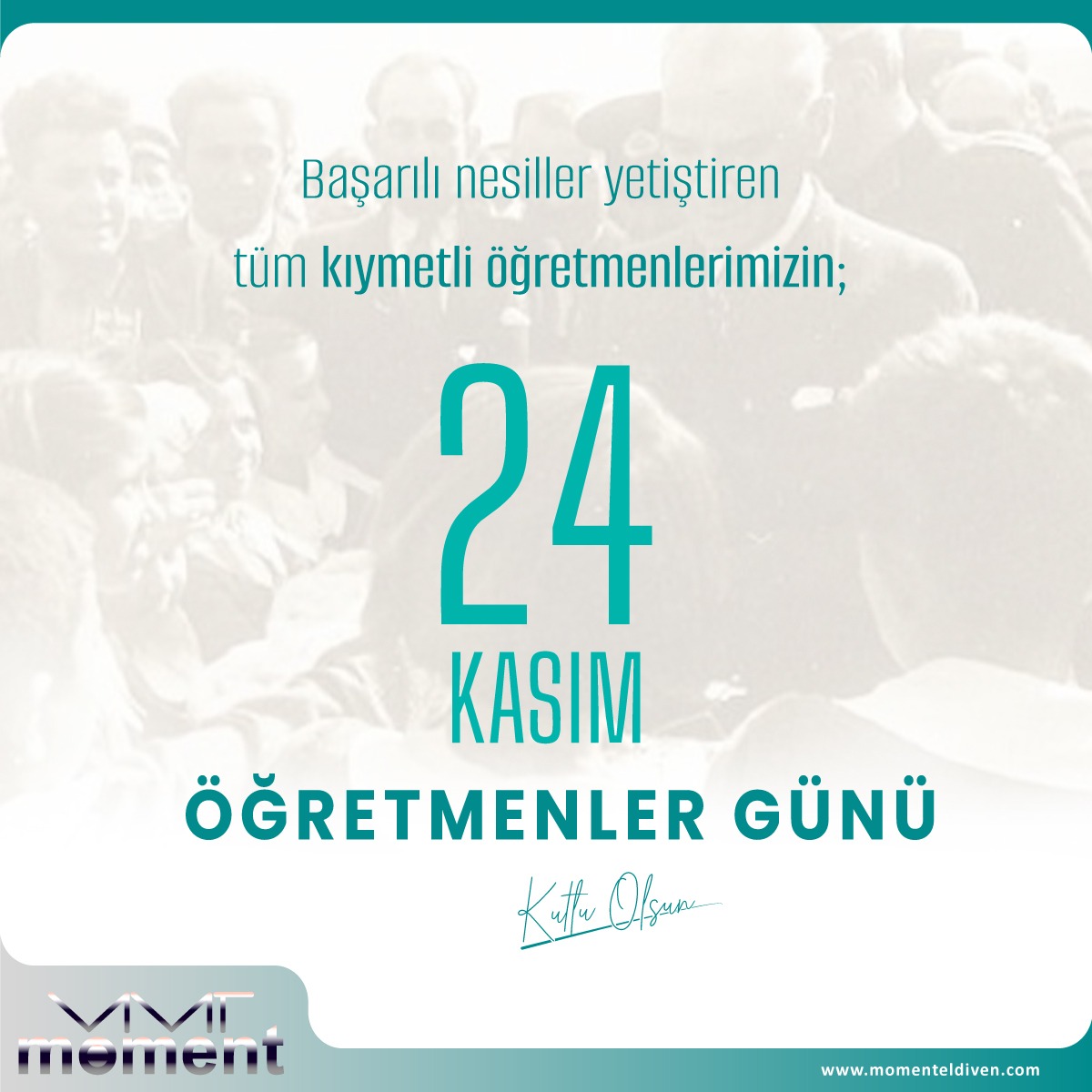 MomentEldiven's tweet photo. Başarılı nesiller yetiştiren tüm kıymetli öğretmenlerimizin 24 Kasım Öğretmenler Günü Kutlu Olsun

#öğretmenlergünükutluolsun #atatürk #başöğretmen #24kasım #eğitimöğretim #mustafakemalatatürk #dünyaöğretmenlergün https://t.co/uQccdYyDl7