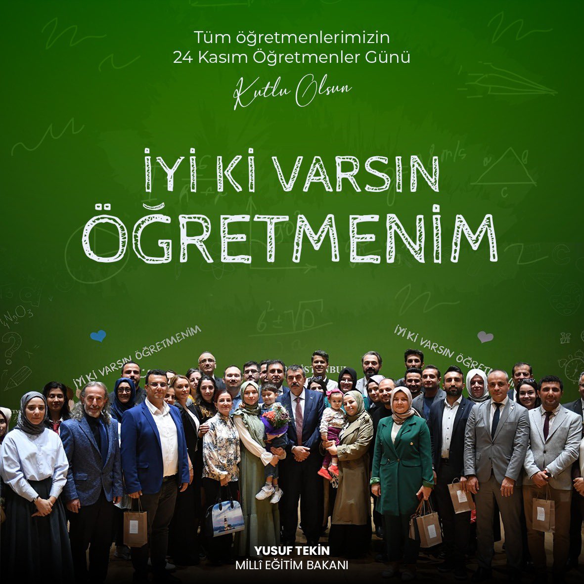 Kıymetli Meslektaşlarım,
Sevgili Öğretmenlerim,
 
Türkiye Yüzyılı'nın şafağında, kendini yeni neslin inşasına adamış, ufukta görünen aydınlığı ellerinde büyüten siz değerli çalışma arkadaşlarım, Öğretmenler Günü'nüzü kutluyorum.
 
Değerlerimize bağlı kalarak evrensel düşünen,