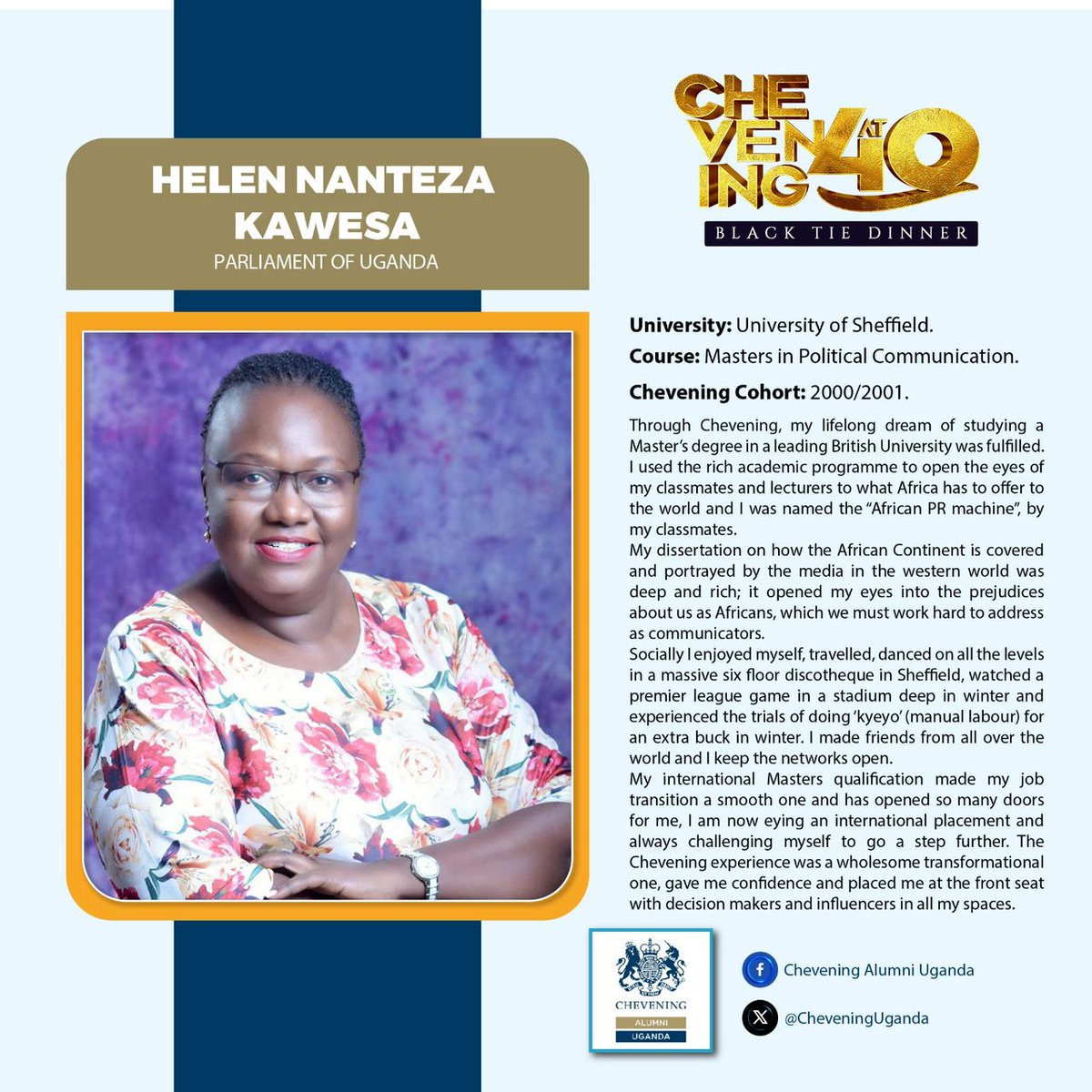 Helen Nanteza Kawesa used the academically rich programme that <a href="/CheveningFCDO/">Chevening Awards🇬🇧</a> provided her to open the eyes of her classmates and lecturers to what Africa has to offer to the world. We celebrate you and your contribution Helen.

#CheveningAt40
#ChooseChevening
