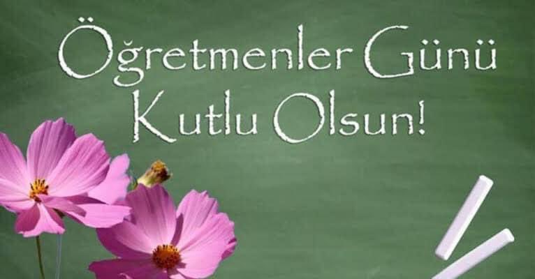 Bireye,topluma ve insanlığa yön veren, sabırlı, azimli, vefakar ve Ülkemizin solmayan ışığı değerli  Öğretmenlerimizin, Öğretmenler Gününü en kalbi duygularımla kutlar; yaşamlarında sağlık, mutluluk, huzur, görevlerinde üstün başarı dileklerimle, selam, sevgi, saygılarımı sunarım