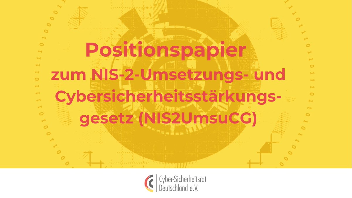 Cyber-Sicherheitsrat Deutschland e.V. unterstützt die NIS2-Richtlinie für erhöhte Cyber-Resilienz in der EU und mahnt Änderungen an. Lesen Sie hier unser aktuelles Positionspapier: bit.ly/3uqvSFX #Cybersicherheit #Cybersecurity #CSRD #NIS2