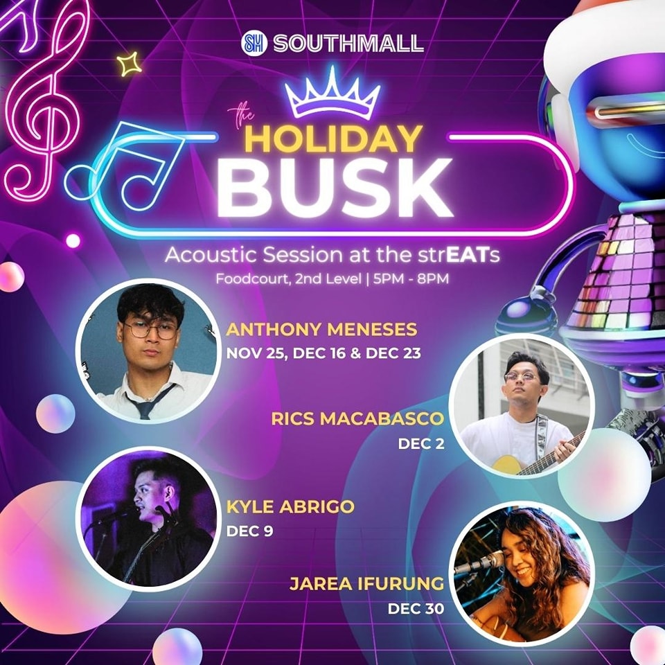 Unwrap the magic of the season with @sm_southmall's Holiday Busk: Acoustic Session at the StrEATs! 🎶🎄
 
Enjoy the #HappiestChristmasAtSM as festive melodies fill the air in #AWorldofExperienceAtSM. 🎤🎅🎁
 
TAG your squad now! 👯‍♀️
 
#EverythingsHereAtSM