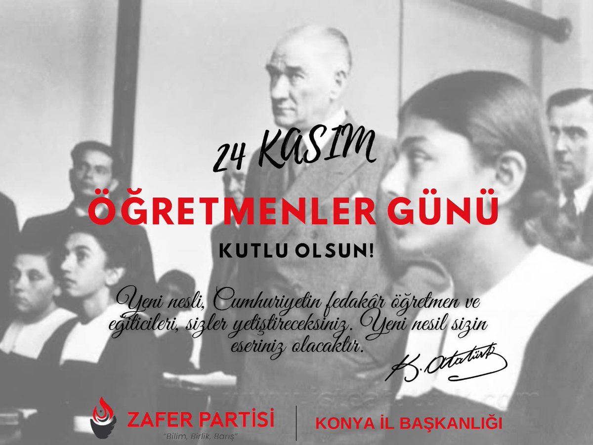 zaferkonyail's tweet photo. Başöğretmen Mustafa Kemal Atatürk Başta Olmak Üzere Tüm Öğretmenlerimizin Öğretmenler Günü Kutlu Olsun! https://t.co/Hg5zLikkuG