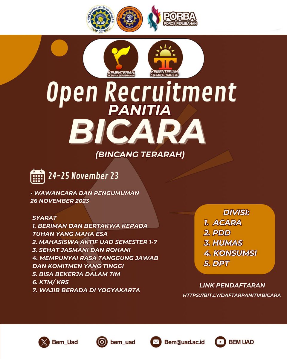 [PENDAFTARAN PANITIA BICARA]

Kunjungi akun media sosial kami:
Instagram : <a href="/bem/">bem</a>.uad
Facebook : Bem Uad
X: <a href="/Bem_Uad/">BEM UAD 2023/2024</a>

- - - - - - - - - - - - - - 
 
bergerak bersama, kolektif memberi makna, kolaborasi dalam setiap perubahan. 

#PorosPerubahan #WeAreUad #BEMUAD