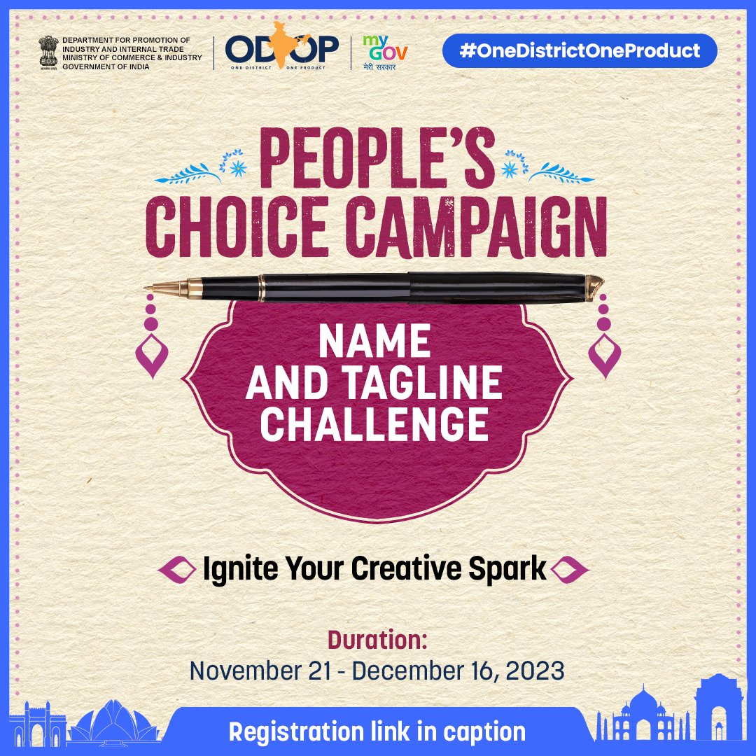 ODOP_IND's tweet photo. Join the People’s Choice Campaign- Name and Tagline Challenge on @mygovindia and stand a chance to win a fantastic #ODOP hamper!
Are you ready to support & popularise #NewIndia’s local gems? Click here to participate: https://t.co/NfzsOo2JLb
#TaglineChallenge #NameChallenge https://t.co/I5jVl8km9o