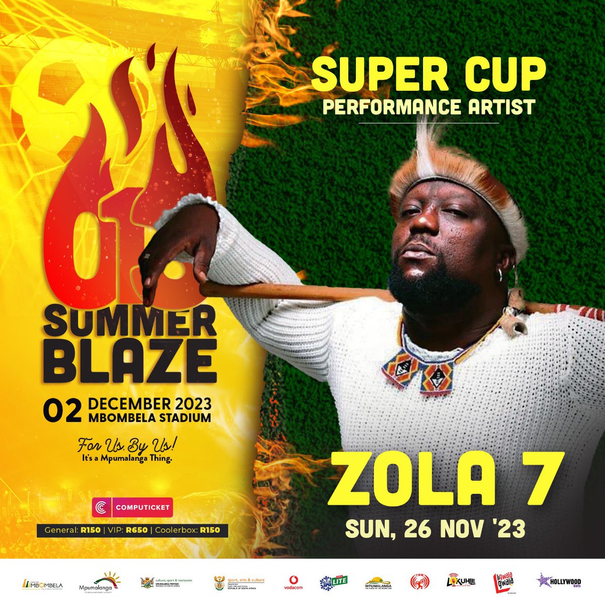 Mbombela, see you on Sunday at the 013 Summer Blaze Super Cup. Ungaphuthelwa🤙🏾🤙🏾 #Namanje