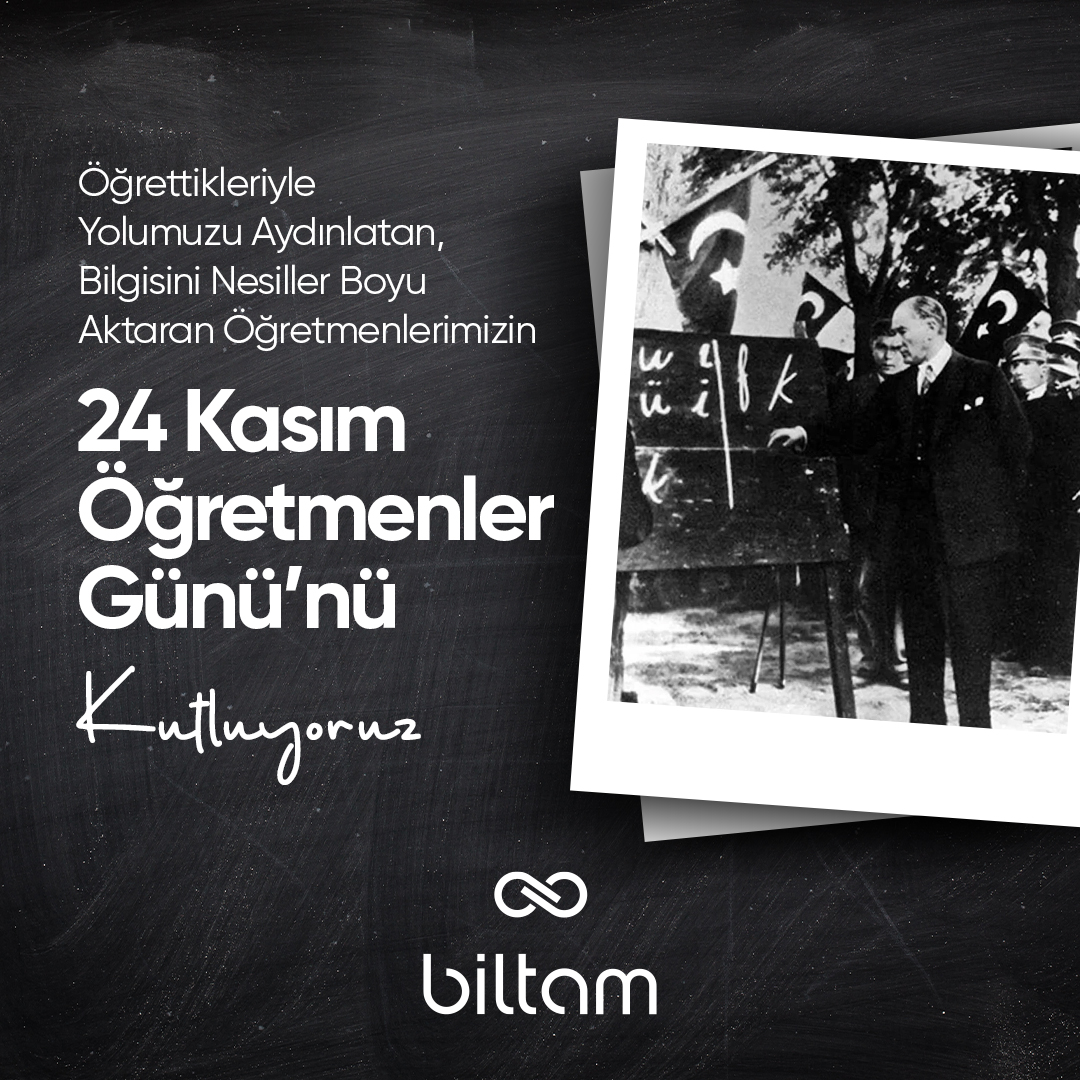 biltamlife's tweet photo. Öğrettikleriyle yolumuzu aydınlatan, bilgisini nesiller boyu aktaran başta Başöğretmen Mustafa Kemal Atatürk olmak üzere öğretmenlerimizin 24 Kasım Öğretmenler Günü'nü tüm içtenliğimizle kutluyoruz. ​

#Biltam #BiltamLife #24Kasım #ÖğretmenlerGünü https://t.co/i5cuZ9N4Gv