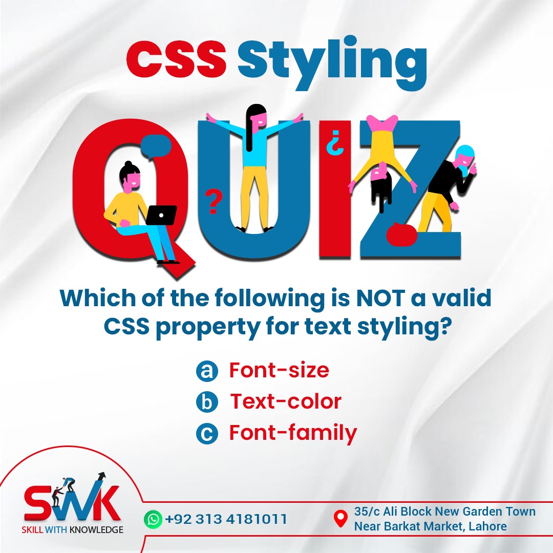 SWK_Institute's tweet image. "Decode the CSS mystery! Which of the following is NOT a valid property for text styling: Font-size, Text-color, Font-family?
#SunsetDreaming #skillwithknowledge #CSSQuiz #TextStylingChallenge #WebDesignTrivia #CSSProperties #FontStyling #QuizTime #WebDevelopmentSkills