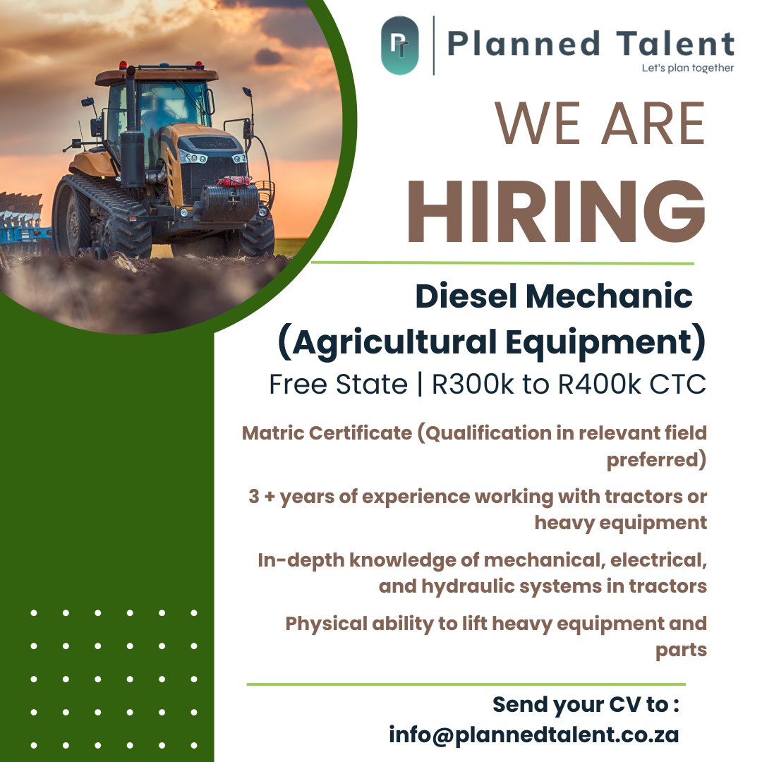 PlannedTalent's tweet photo. Join our leading agricultural services client in Free State!  If you're an experienced Diesel Mechanic skilled in tractor diagnostics and repairs, apply now for a chance to advance in this dynamic industry | R300 000 to R400 000 CTC | Apply here ➡ https://t.co/busLAcKtC0 https://t.co/JlyQaUdUZK