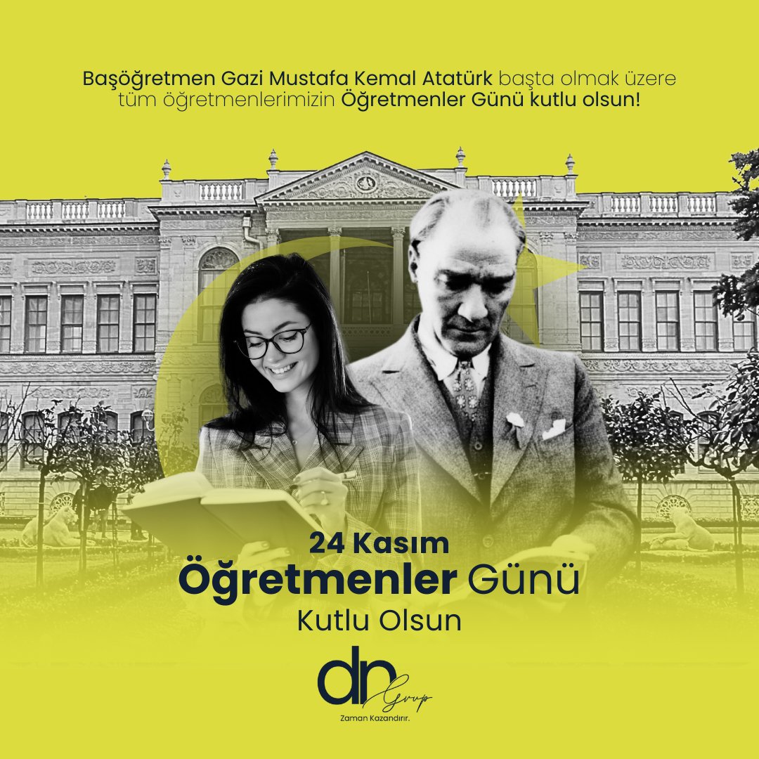 dngrup_'s tweet photo. Başöğretmen Gazi Mustafa Kemal Atatürk başta olmak üzere tüm öğretmenlerimizin Öğretmenler Günü kutlu olsun. ✨

#24kasımöğretmenlergünü https://t.co/wcGDUgv4dk