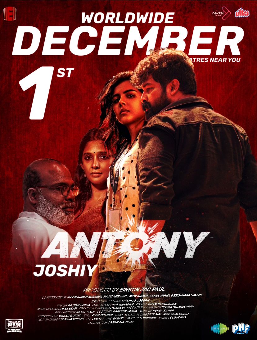 #ANTONY Arrives on 1st December 2023 @kalyanipriyan #jojugeorge @JxBe @mediaeinstin @saregamasouth #kalyanipriyadarshan @zacpisce @jsujithnair