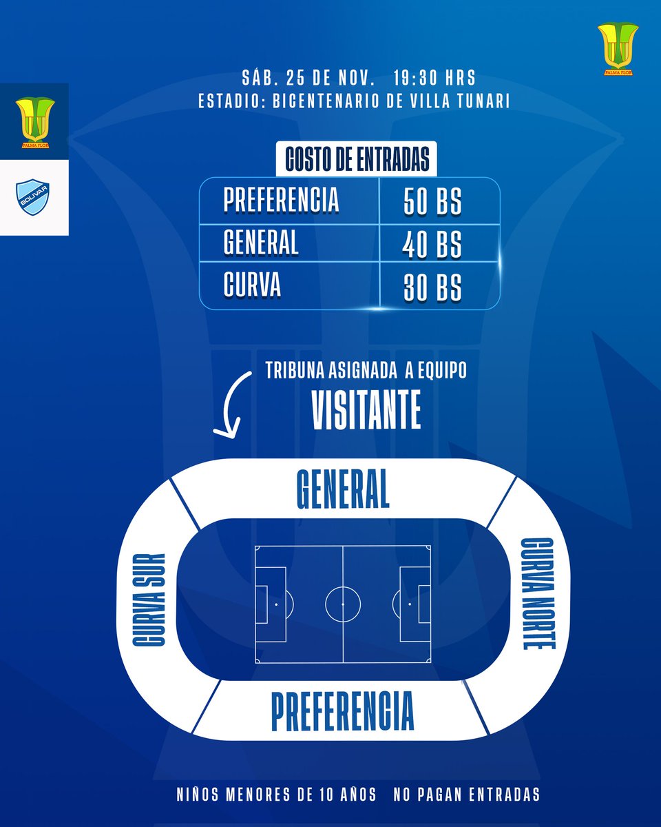cdptropico's tweet photo. ⚽️ Palma Flor vs Bolivar
👉 Sábado 25 de noviembre
⏰️ Horas 19:30
🏟 Estadio Bicentenario de Villa Tunari
📣 Costo de Entradas
      • Preferencia 50 Bs
      • General        40 Bs
      • Curvas         30 Bs https://t.co/FaE6Oc2wBP